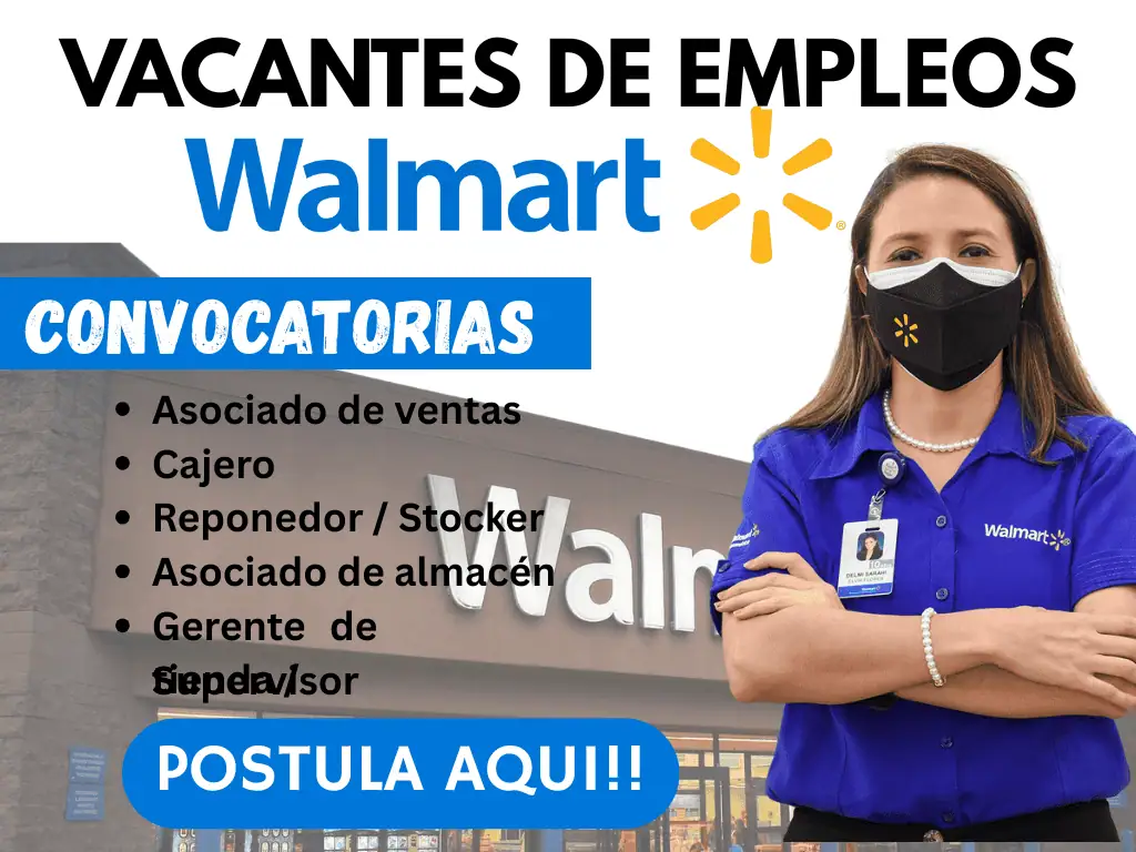Vacantes Wal‑Mart México 2025: Puestos Disponibles y Cómo Postularte